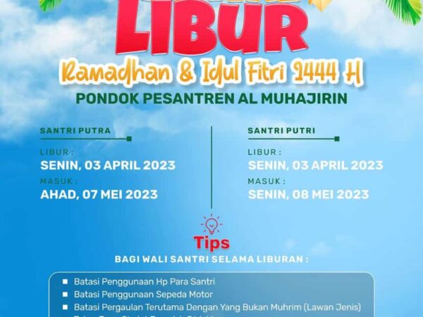 Jadwal Libur Pondok Pesantre Al Muhajirin Tahun 1444 H.