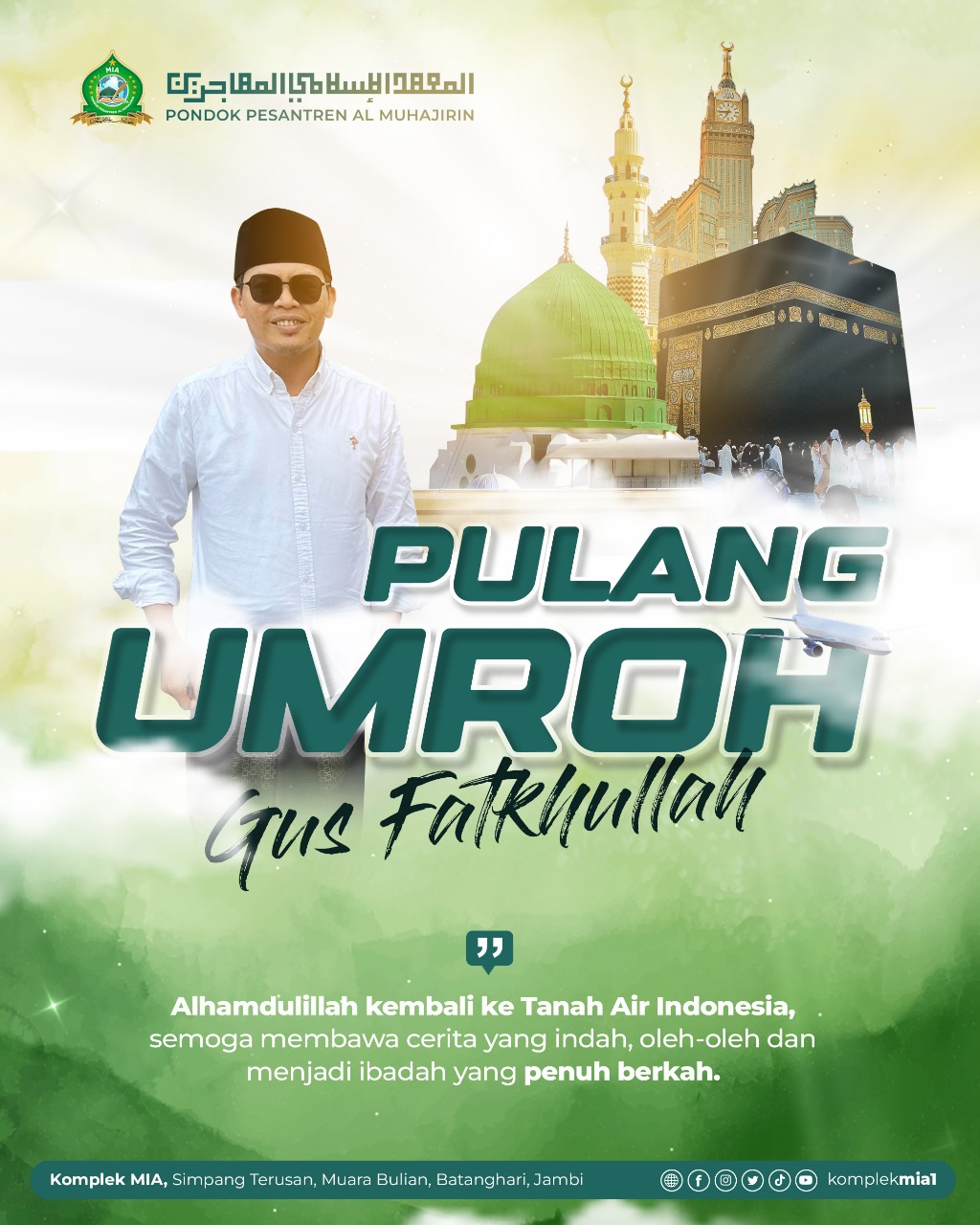 KEPULANGAN GUS FATKHULLAH DARI TAHAN SUCI