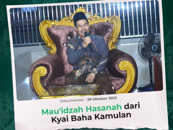 MAU'IDZAH HASANAH DARI KH. BAHA KAMULAN