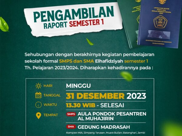 PENGAMBILAN RAPORT SEMESTER 1