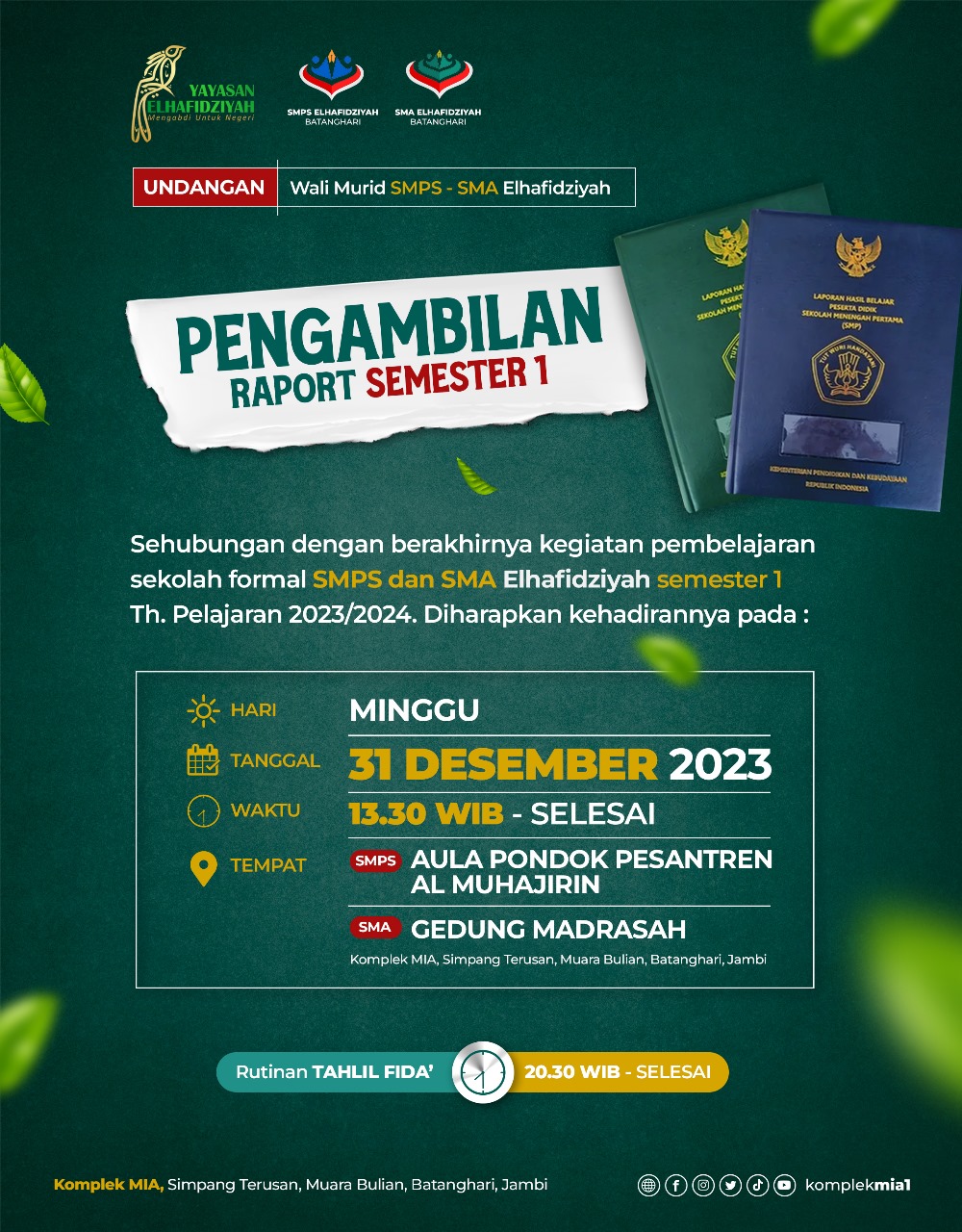 PENGAMBILAN RAPORT SEMESTER 1