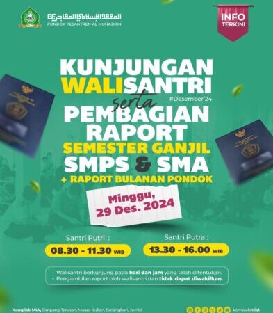 Undangan Kunjungan Wali Santri & Pembagian Raport Semester Ganjil Pondok Pesantren Al Muhajirin