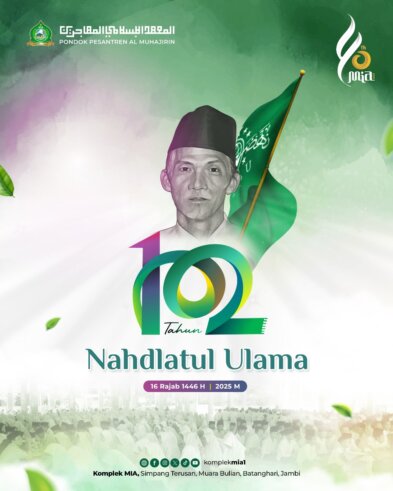Peringatan 102 Tahun Nahdlatul Ulama 16 Rajab 1446 H/ 2025 M