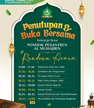 Penutupan dan Buka Bersama Keluarga Besar Pondok Pesantren AL-MUHAJIRIN