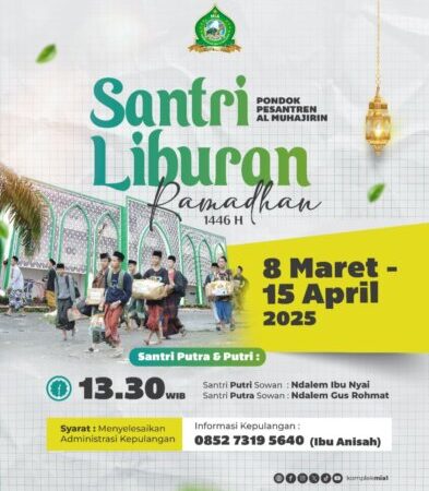 Pengumuman Libur Ramadhan Santri Pondok Pesantren Al Muhajirin 1446 H